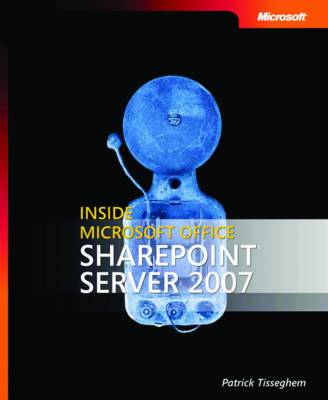 Inside Microsoft Office SharePoint Server 2007 2007