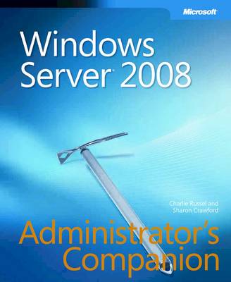 Windows Server 2008 Administrator's Companion