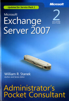 Microsoft Exchange Server 2007 Administrator's Pocket Consultant