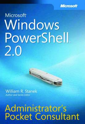 Windows Powershell 2.0 Administrator's Pocket Consultant