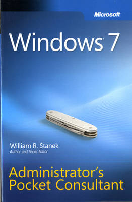 Windows 7 Administrator's Pocket Consultant