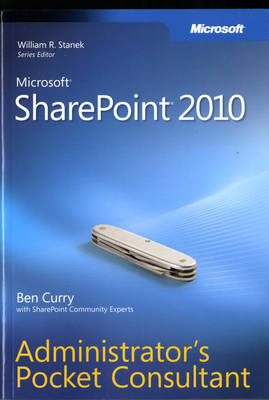 Microsoft SharePoint 2010 Administrator's Pocket Consultant