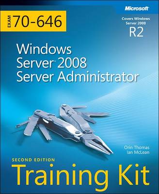 Windows Server (R) 2008 Server Administrator (2nd Edition)