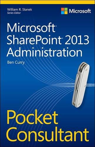 Microsoft(R) SharePoint(R) 2013 Administration Pocket Consultant