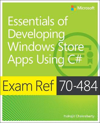 Essentials of Developing Windows Store Apps using C#