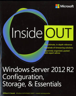 Windows Server 2012 R2 Inside Out Volume 1