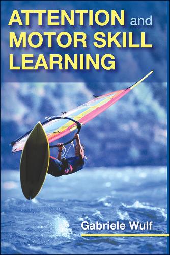 Attention and Motor Skill Learning