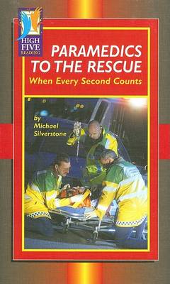 Paramedics to the Rescue