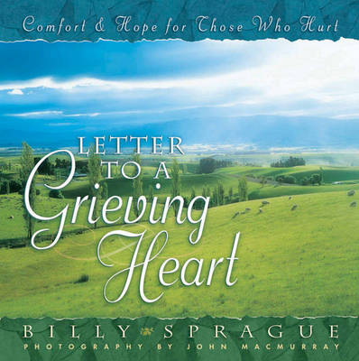 Letter to a Grieving Heart