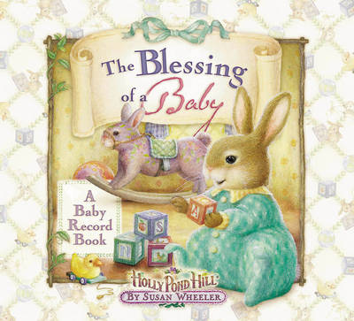 The Blessing of a Baby