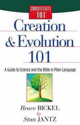 Creation and Evolution 101