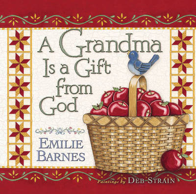 A Grandma is a Gift from God