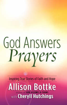 God Answers Prayers