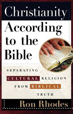 Christianity According to the Bible