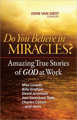 Do You Believe in Miracles?