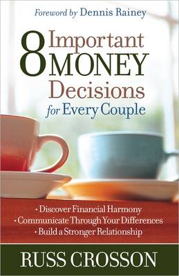 8 Important Money Decisions for Every Couple