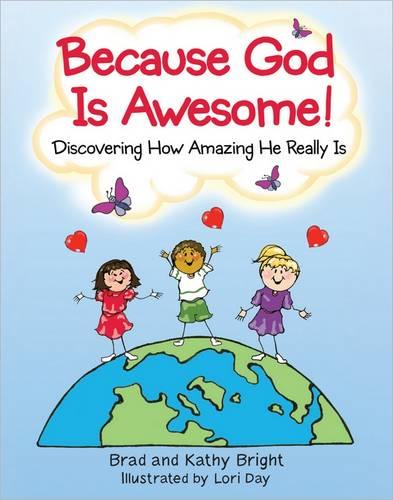 Because God Is Awesome!
