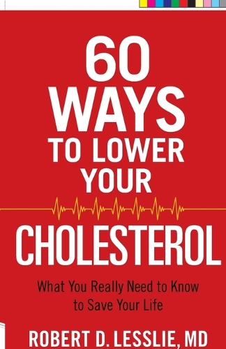 60 Ways to Lower Your Cholesterol