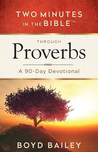 Two Minutes in the Bible Through Proverbs