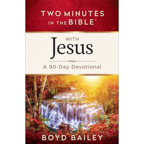 Two Minutes in the Bible with Jesus