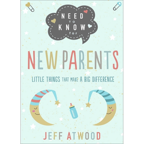 Need to Know for New Parents
