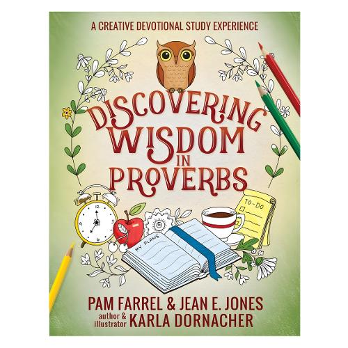 Discovering Wisdom in Proverbs