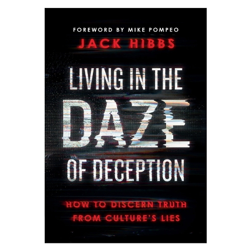 Living in the Daze of Deception