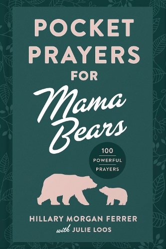 Pocket Prayers for Mama Bears