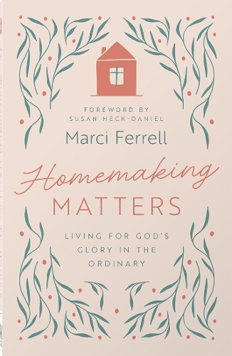 Homemaking Matters