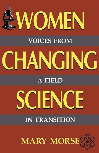 Women Changing Science