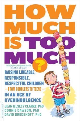 How Much Is Too Much? [previously published as How Much Is Enough?]