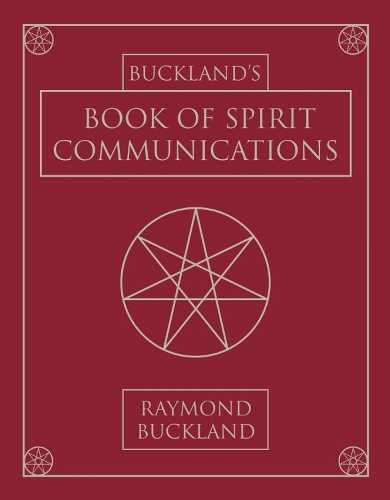 Bucklands Book of Spirit Communications