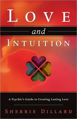 Love and Intuition