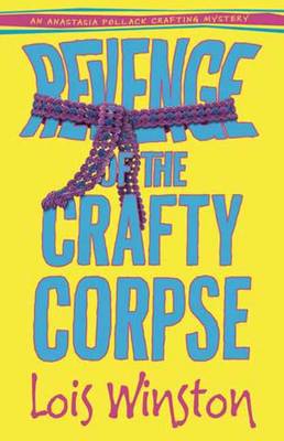 Revenge of the Crafty Corpse: Book 3