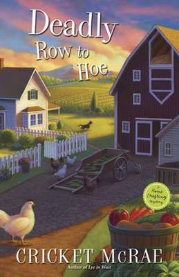 Deadly Row to Hoe