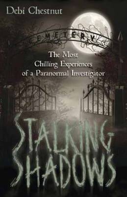 Stalking Shadows