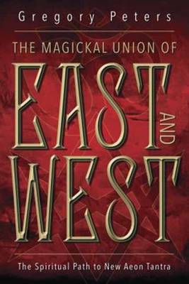 Magickal Union of East and West