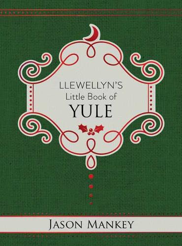 Llewellyn's Little Book of Yule