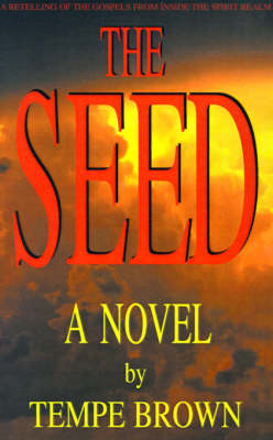 The Seed
