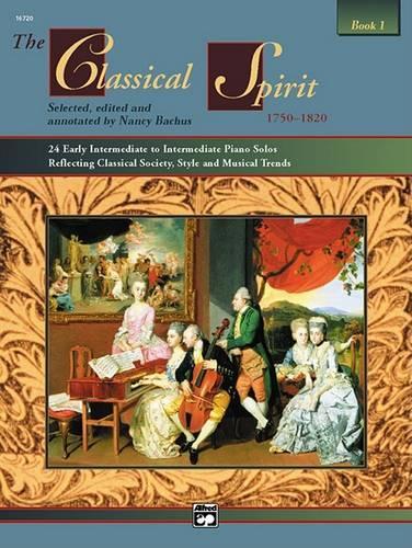 The Classical Spirit Book 1