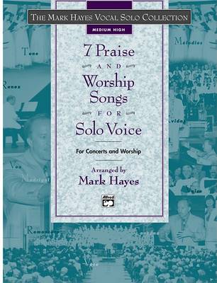 7 Praise and Worship Songs for Solo Voice