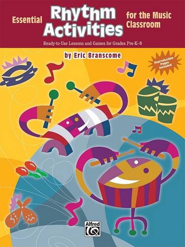 Essential Rhythm Activities for Music Classroom