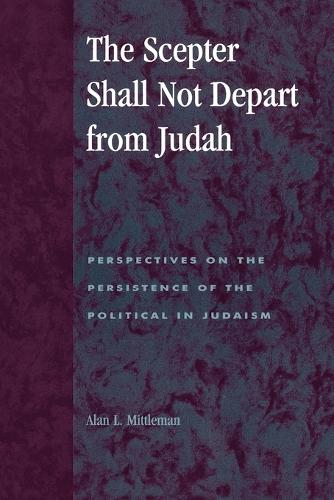 The Scepter Shall Not Depart from Judah
