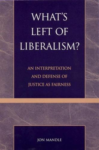 What's Left of Liberalism?