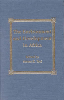 The Environment and Development in Sub-Saharan Africa