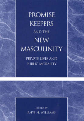 Promise Keepers and the New Masculinity