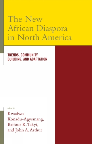 The New African Diaspora in North America