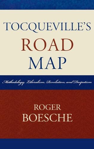 Tocqueville's Road Map