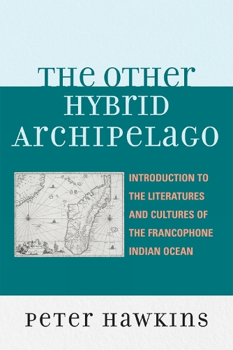 The Other Hybrid Archipelago