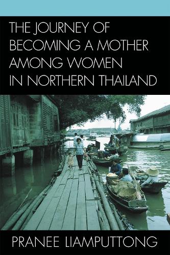 The Journey of Becoming a Mother Among Women in Northern Thailand